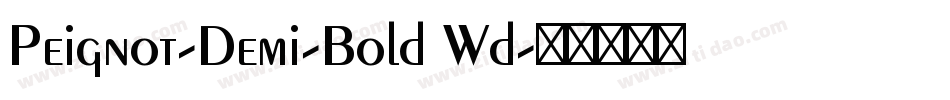 Peignot-Demi-Bold Wd字体转换